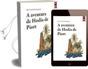 Descargar AudioLibro A Aventura de Hodia de Piort de Ole Lund Kirkegaard año 2014