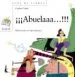 AudioLibro ¡¡¡Abuelaaa!!! de Carles Cano