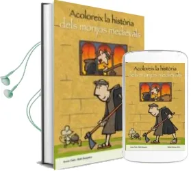 Descargar AudioLibro Acoloreix la Història Dels Monjos Medievals de Xavier Caliz año 2014