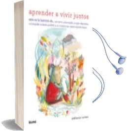Descargar AudioLibro Aprender a Vivir Juntos de Melanie Rutten año 2014