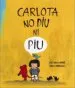 AudioLibro Carlota no diu ni piu de Jose Carlos Andres
