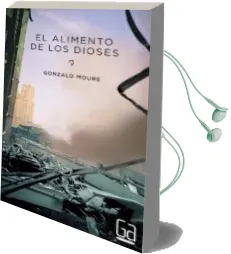 Descargar AudioLibro El Alimento de los Dioses de Gonzalo Moure Trenor año 2014
