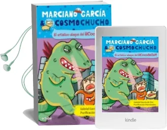 Descargar AudioLibro El Artístico Ataque Del¡¡¡Cocodzila!!!:(Marciano Garcia & Cosmoch Uchos 7) de Gabriel Garcia De Oro año 2014