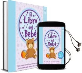 Descargar AudioLibro El Libro del Bebé (i Love my Baby) de Varios Autores año 2014