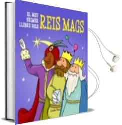 Descargar AudioLibro El meu Primer Llibre Dels Reis Mags d Orient de Varios Autores año 2014