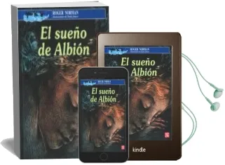 Descargar AudioLibro El Sueño de Albion de Roger Norman año 2014