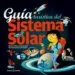 AudioLibro Guía Turística del Sistema Solar de Carla Baredes; Mariano Ribas