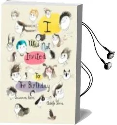 Descargar AudioLibro I was not Invited to the Birthday de Susana Isern año 2014