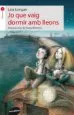 AudioLibro Jo que Vaig Dormir amb Lleons de Laia Longan
