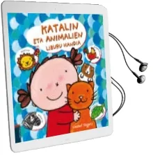 Descargar AudioLibro Katalin eta Animalien Liburu Handia de Liesbet Slegers año 2014