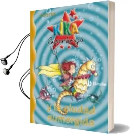 Descargar AudioLibro Kika Superbruja y la Ciudad Sumergida de Knister año 2014