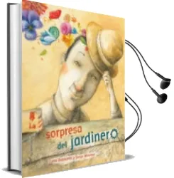 Descargar AudioLibro La Sorpresa del Jardinero de Sonja Wimmer año 2014