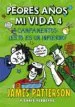 AudioLibro Los Peores Años de mi Vida 4: Campañentos: ¡Esto es un Infierno! de James Patterson