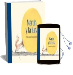 Descargar AudioLibro Martin y la Luna de Sebastian Meschenmoser año 2014
