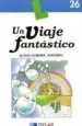 AudioLibro Un Viaje Fantastico de Juana Aurora Mayoral