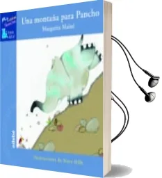 Descargar AudioLibro Una Montaña para Pancho (Mis Cuentos Favoritos Tren Azul) de Margarita Maine año 2014