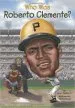 AudioLibro Who was Roberto Clemente? de James Jr. Buckley