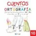 AudioLibro Cuentos para Aprender Ortografía 10                                                                   de Varios Autores