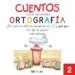 AudioLibro Cuentos para Aprender Ortografía 2                                                                   de Varios Autores