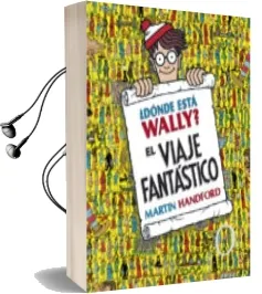 Descargar AudioLibro ¿Donde Esta Wally? el Viaje Fantastico (Incluye Poster) de Martin Handford año 2014