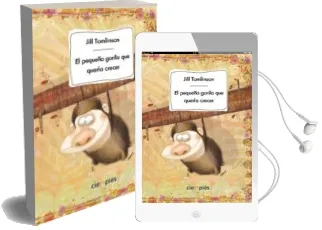 Descargar AudioLibro El Pequeño Gorila que Quería Crecer de Jill Tomlinson año 2014