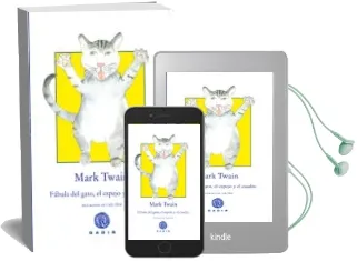 Descargar AudioLibro Fábula del Gato, el Espejo y el Cuadro de Mark Twain año 2014