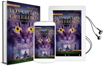 Descargar AudioLibro Gatos Guerreros la Nueva Profecia i :Medianoche de Erin Hunter año 2014