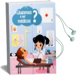 Descargar AudioLibro ¿Jugamos a ser Medicos? de Anne Sophie Baumann año 2014