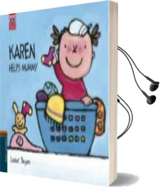 Descargar AudioLibro Karen Helps Mummy de Liesbet Slegers año 2014