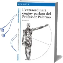 Descargar AudioLibro L Extraordinari Enginy Parlant del Professor Palermo de Jordi Sierra I Fabra año 2014