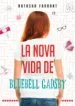 AudioLibro La Nova Vida de Bluebell Gadsby de Natasha Farrant