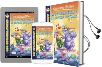 Descargar AudioLibro Los Cosmorratones 2: La Extraterrestre y el Capitan Stiltonix de Geronimo Stilton año 2014