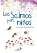 AudioLibro Los Salmos para Niños: Acercamiento de los Salmos al Lenguaje de Niños de Carmen Maria Hernandez