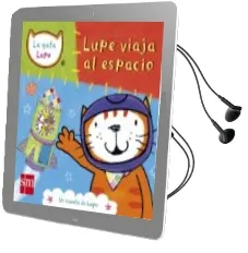 Descargar AudioLibro Lupe Viaja al Espacio de Lara Jones año 2014