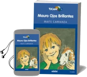 Descargar AudioLibro Mauro Ojos Brillantes de Maite Carranza año 2014