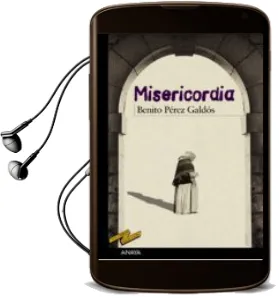 Descargar AudioLibro Misericordia de Benito Perez Galdos año 2014