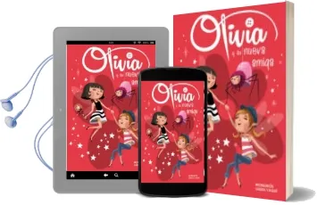 Descargar AudioLibro Olivia y su Nueva Amiga (Olivia Núm. 3) de Laura Vaque año 2014