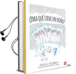 Descargar AudioLibro ¿Para que Sirve un Niño? de Colas Gutman año 2014