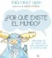 AudioLibro ¿Por que Existe el Mundo? de Thich Nhat Hanh