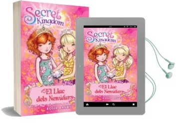 Descargar AudioLibro Secret Kingdom: El Llac Dels Nenufars de Rosie Banks año 2014