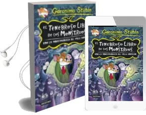 Descargar AudioLibro Tenebrosa Tenebrax Especial: El Tenebroso Libro de los Monstruos con la Monstruoguia del Valle Horrido de Geronimo Stilton año 2014