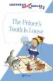 AudioLibro The Princes s Tooth is Loose (Lecturas Graduadas Ingles Primer ni vel 2) de Varios Autores