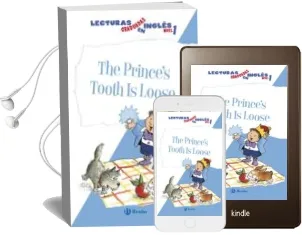 Descargar AudioLibro The Princes s Tooth is Loose (Lecturas Graduadas Ingles Primer ni vel 2) de Varios Autores año 2014
