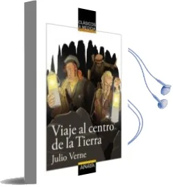Descargar AudioLibro Viaje al Centro de la Tierra (Clasicos a Medida) de Julio Verne año 2014