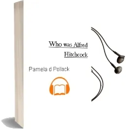 Descargar AudioLibro Who was Alfred Hitchcock? de Pamela D. Pollack año 2014