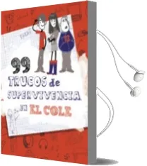 Descargar AudioLibro 99 Trucos de Supervivencia en el Cole de Varios Autores año 2014