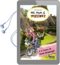Descargar AudioLibro A la Recerca del l Home Desaparegut (Me, mum & Mystery 2) de Lucia Vaccarino año 2014