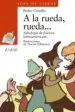 AudioLibro A la Rueda, Rueda: Antologia del Folklore Latinoamericano de Varios Autores
