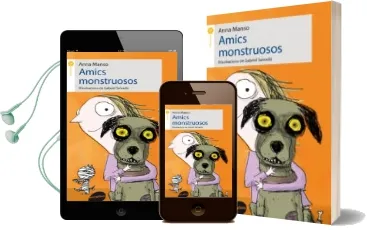 Descargar AudioLibro Amics Monstruosos de Anna Manso año 2014