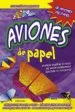 AudioLibro Aviones de Papel (Superorigami) de Varios Autores